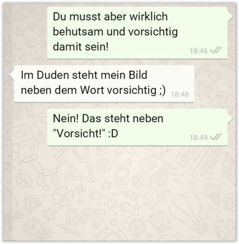 Vorsicht!